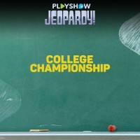 Jeopardy! PlayShow: College Championship