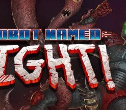 A Robot Named Fight!