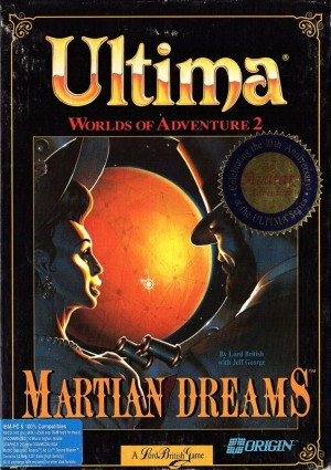 Ultima: Worlds of Adventure 2 - Martian Dreams