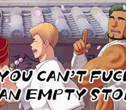 You Can't Fuck on an Empty Stomach