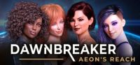 Dawnbreaker: Aeon's Reach