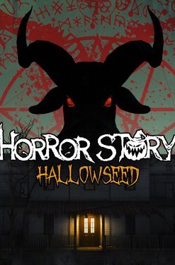 Horror Story: Hallowseed
