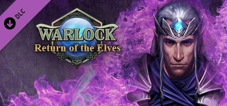 Warlock: Master of the Arcane - Return of the Elves