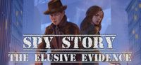 Spy Story: The Elusive Evidence