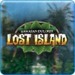 Hawaiian Explorer: Lost Island