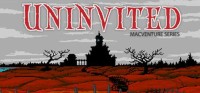 Uninvited: MacVenture Series