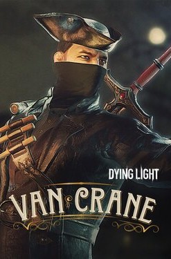 Dying Light (Van Crane Bundle)