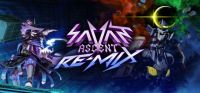Savant: Ascent Remix