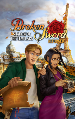 Broken Sword: Shadow of the Templars - Reforged