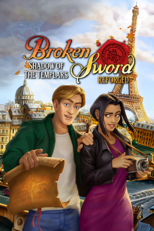 Broken Sword: Shadow of the Templars - Reforged