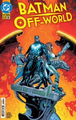 Batman: Off-World (Vol.1) #6