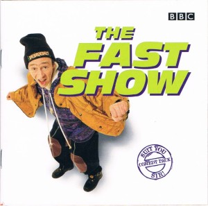 The Fast Show
