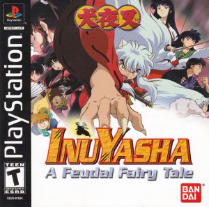InuYasha: A Feudal Fairy Tale