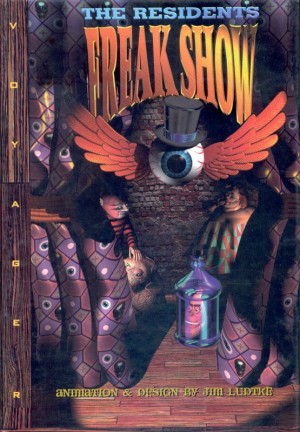 The Residents: Freak Show